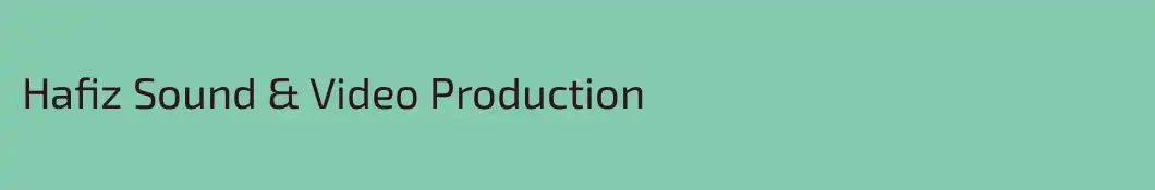 Hafiz Sound & Video Production
